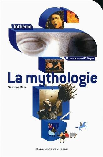 La mythologie