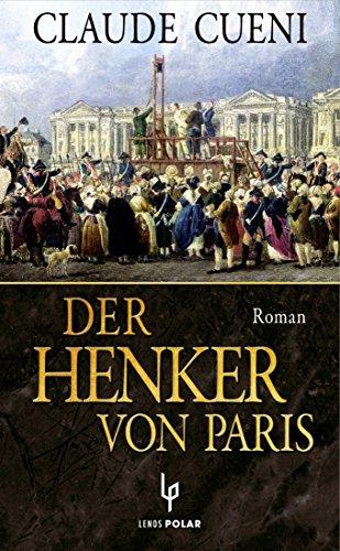 Der Henker von Paris: Roman (LP)