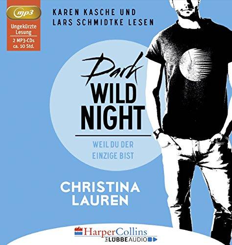 Dark Wild Night - Weil du der Einzige bist: Wild Seasons - Teil 03.