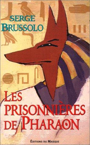 Les prisonnières de pharaon