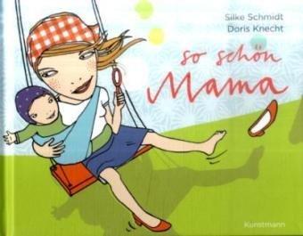 So schön Mama