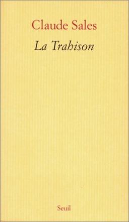 La trahison