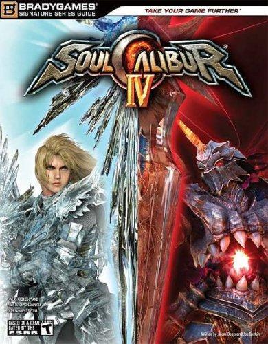 Soulcalibur IV Signature Series Fighter's Guide (Bradygames Signature Guides)