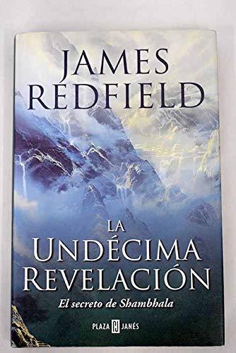 La undécima revelación: el secreto de Shambhala