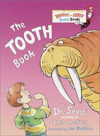 The Tooth Book (Bright & Early Board Books(TM))