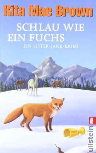 Schlau wie ein Fuchs: Ein Sister-Jane-Krimi