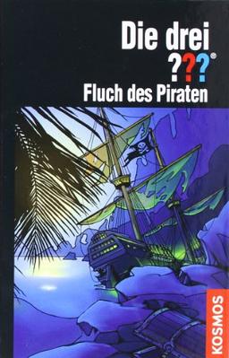 Die drei ???. Fluch des Piraten (drei Fragezeichen)