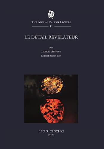 Le détail révélateur (The Annual Balzan Lecture)