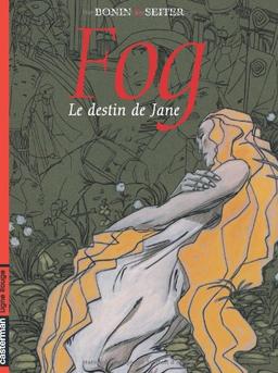 Fog. Vol. 2. Le destin de Jane