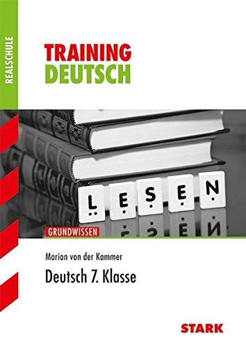 Training Realschule - Deutsch 7. Klasse