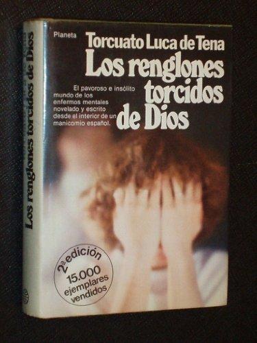 LOS RENGLONES TORCIDOS DE DIOS