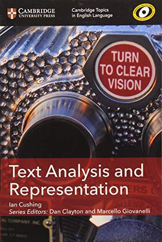 Text Analysis and Representation (Cambridge Topics in English Language)