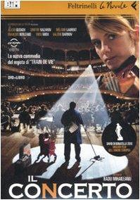 Il concerto. DVD. Con libro