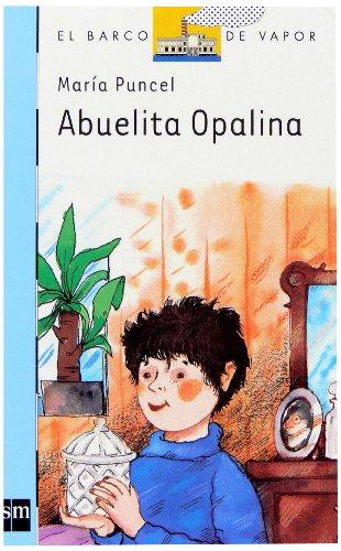 Abuelita Opalina [Edición Especial] (Barco de Vapor Azul)