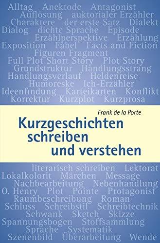 Kurzgeschichten schreiben und verstehen