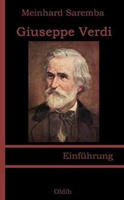 Giuseppe Verdi: Einführung