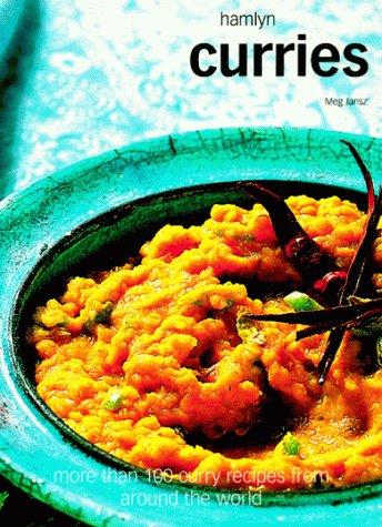 Curries: More Than 100 Curry Recipes from All Over the World (Hamlyn Cookery)