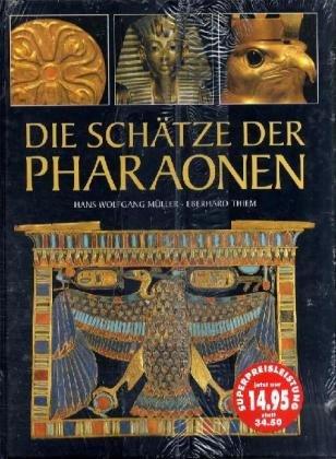 Die Schätze der Pharaonen