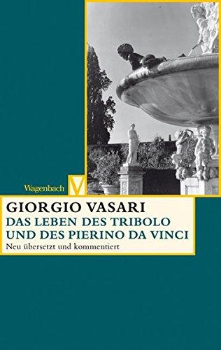 Das Leben des Tribolo und des Pierino da Vinci (Vasari)