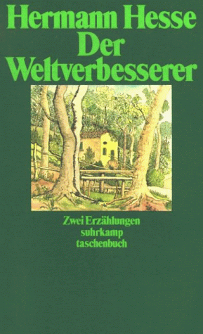 Der Weltverbesserer. Doktor Knölges Ende. Zwei Erzählungen.