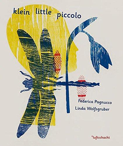 klein little piccolo: Das Alphabet der kleinen Dinge