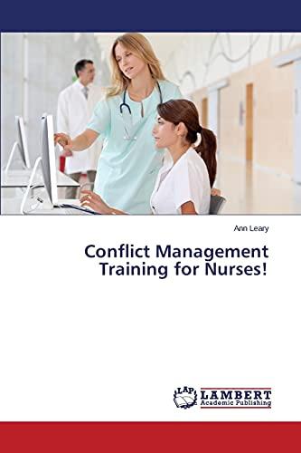 Conflict Management Training for Nurses!