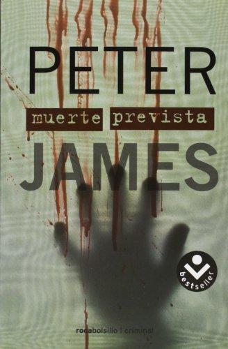 Muerte prevista (Bestseller (roca))