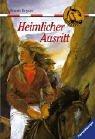 Heimlicher Ausritt (Sattelclub, Band 18)