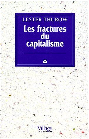 Les fractures du capitalisme