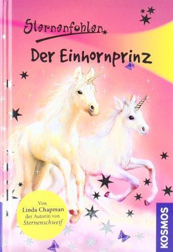 Sternenfohlen 02. Der Einhornprinz