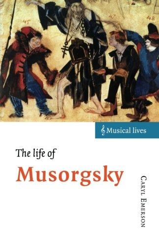 The Life of Musorgsky (Musical Lives)