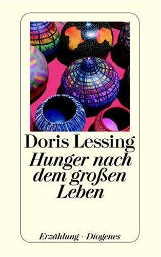 Hunger nach dem großen Leben