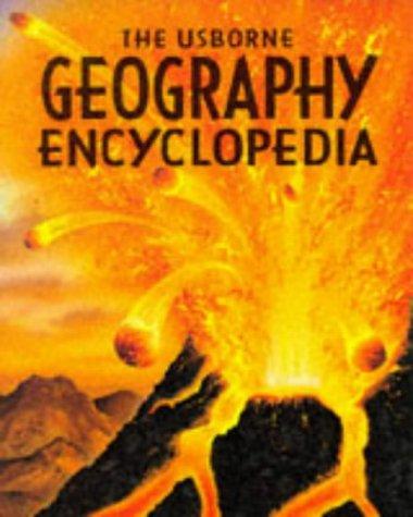 Usborne Geography Encyclopedia (Usborne Encyclopedias)