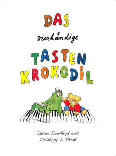 Das vierhändige Tastenkrokodil Leichte Klavierstücke für Kinder (EB 8562): Leichte Klavierstücke zu vier Händen. Easy Piano Pieces for Four Hands