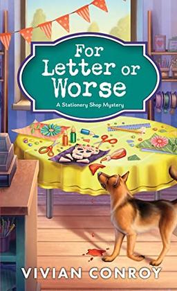 For Letter or Worse (Stationery Shop Mystery, 2, Band 2)