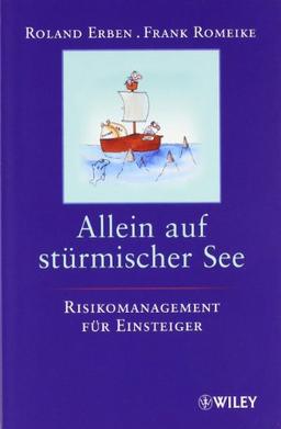 Allein auf stürmischer See: Risikomanagement für Einsteiger