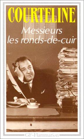 Messieurs les ronds-de-cuir