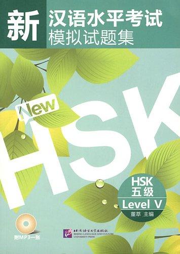 Simulated Tests of the New HSK (HSK Level 5) (+MP3-CD)