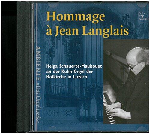 Das Orgelwerk - Hommage a Jean Langlais (die Kuhn-Orgel der Hofkirche in Luzern)