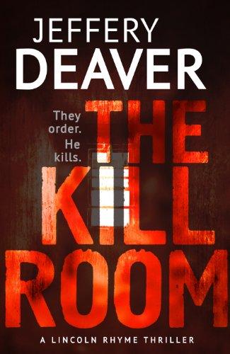 Kill Room (Lincoln Rhyme Series)