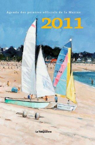 Agenda des peintres officiels de la Marine 2011