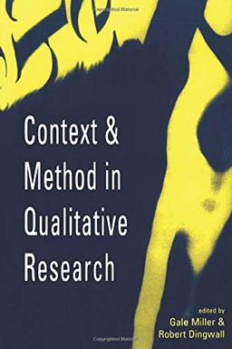 Context and Method in Qualitative Research (Studies in Economic Theory; 6)