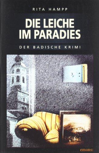 Die Leiche im Paradies: Der badische Krimi