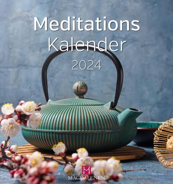 Meditations Kalender 2024