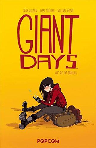 Giant Days 01: Auf sie mit Gebrüll!