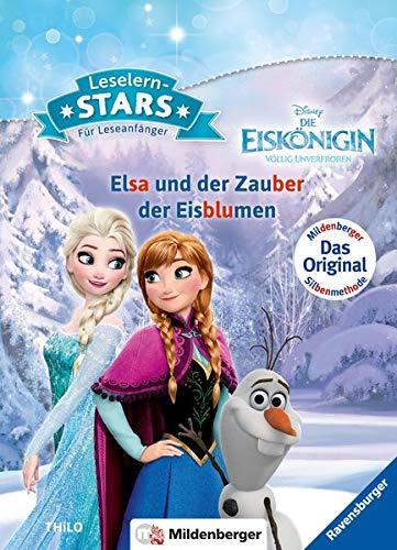 Disney Die Eiskönigin: Elsa und der Zauber der Eisblumen: Mildenberger Silbenmethode in Broschur