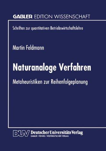 Naturanaloge Verfahren (Schriften zur quantitativen Betriebswirtschaftslehre)