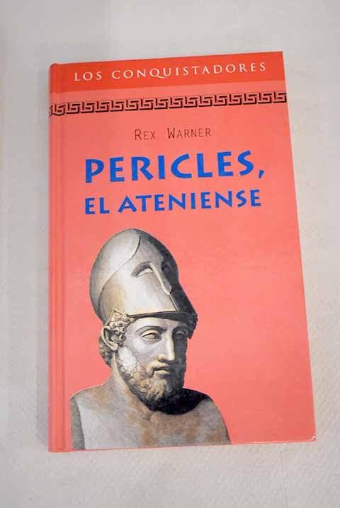 Pericles, el ateniense