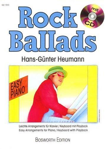 Rock Ballads: Leichte Arrangements für Klavier mit CD