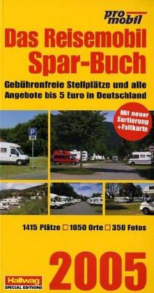 Das Reisemobil Spar-Buch 2005